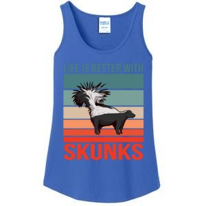 Animal Quote Life Is Better With Skunks Gift Ladies Essential Tank