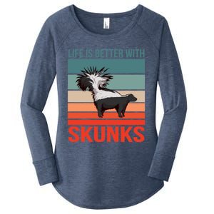 Animal Quote Life Is Better With Skunks Gift Women's Perfect Tri Tunic Long Sleeve Shirt