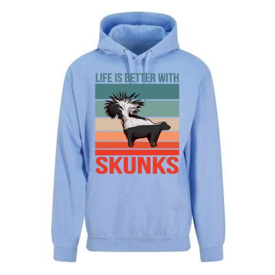 Animal Quote Life Is Better With Skunks Gift Unisex Surf Hoodie