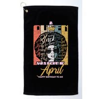 A Queen Was Born In April Golf Towel
