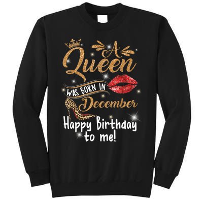 A Queen Was Born In December Happy Birthday To Me Leopard Sweatshirt