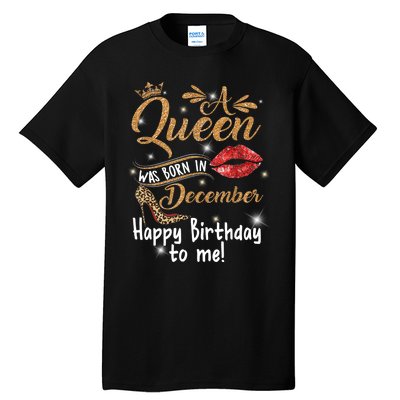 A Queen Was Born In December Happy Birthday To Me Leopard Tall T-Shirt