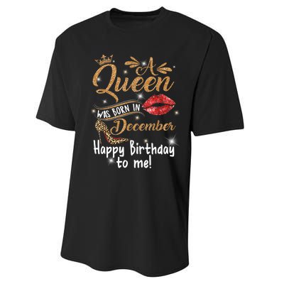 A Queen Was Born In December Happy Birthday To Me Leopard Performance Sprint T-Shirt