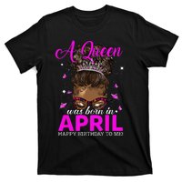 A Queen Was Born In April Happy Birthday To Me T-Shirt