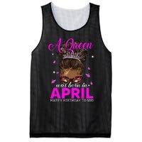 A Queen Was Born In April Happy Birthday To Me Mesh Reversible Basketball Jersey Tank