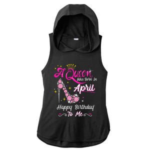 A Queen was Born in April Happy Birthday To Me High Heel Ladies PosiCharge Tri-Blend Wicking Draft Hoodie Tank