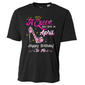 A Queen was Born in April Happy Birthday To Me High Heel Cooling Performance Crew T-Shirt