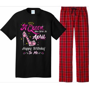 A Queen was Born in April Happy Birthday To Me High Heel Pajama Set