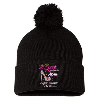 A Queen was Born in April Happy Birthday To Me High Heel Pom Pom 12in Knit Beanie