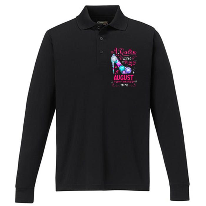 A Queen Was Born In August Birthday Performance Long Sleeve Polo