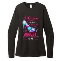 A Queen Was Born In August Birthday Womens CVC Long Sleeve Shirt