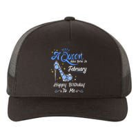 A Queen Was Born in February Gifts February Birthday Yupoong Adult 5-Panel Trucker Hat