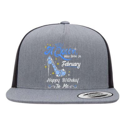 A Queen Was Born in February Gifts February Birthday Flat Bill Trucker Hat