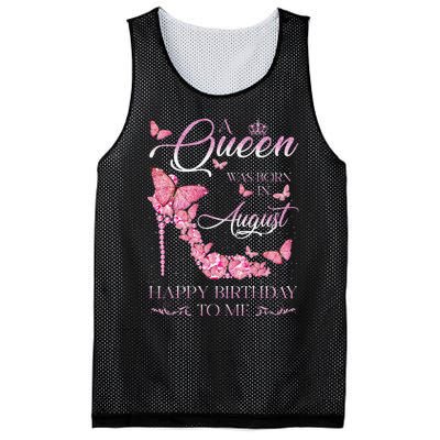 A Queen Was Born In August Happy Birthday To Me High Heel Mesh Reversible Basketball Jersey Tank