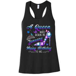 A queen was born in January Funny Birthday Party Women's Racerback Tank