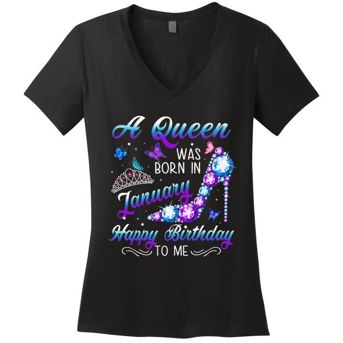 A queen was born in January Funny Birthday Party Women's V-Neck T-Shirt