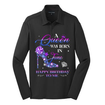 A Queen Was Born In June Happy Birthday To Me Wo Bday Silk Touch Performance Long Sleeve Polo