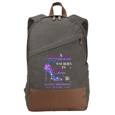 A Queen Was Born In June Happy Birthday To Me Wo Bday Cotton Canvas Backpack