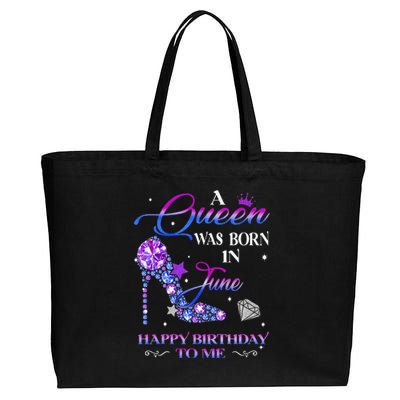 A Queen Was Born In June Happy Birthday To Me Wo Bday Cotton Canvas Jumbo Tote