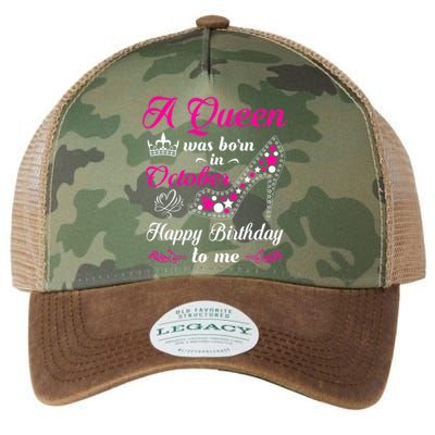 A Queen Was Born In October Birthday Gift For Wo Legacy Tie Dye Trucker Hat