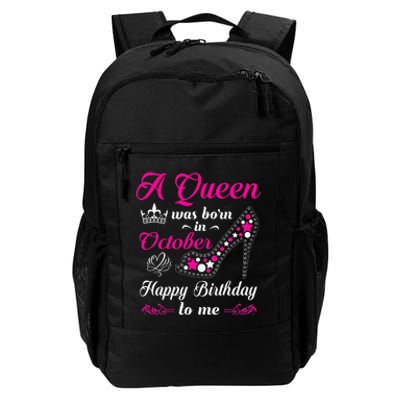 A Queen Was Born In October Birthday Gift For Wo Daily Commute Backpack