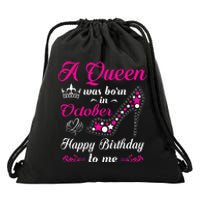 A Queen Was Born In October Birthday Gift For Wo Drawstring Bag