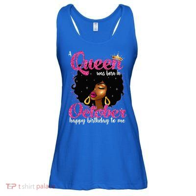 A Queen Was Born In October Birthday Afro Women Ladies Essential Flowy Tank