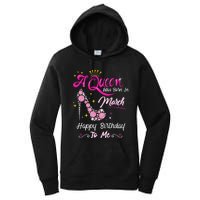 A Queen Was Born in March Gifts March Birthday Women's Pullover Hoodie