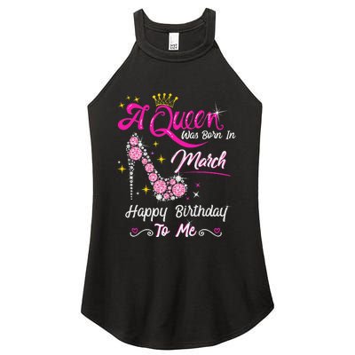 A Queen Was Born in March Gifts March Birthday Women's Perfect Tri Rocker Tank