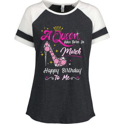 A Queen Was Born in March Gifts March Birthday Enza Ladies Jersey Colorblock Tee