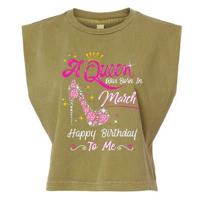 A Queen Was Born in March Gifts March Birthday Garment-Dyed Women's Muscle Tee