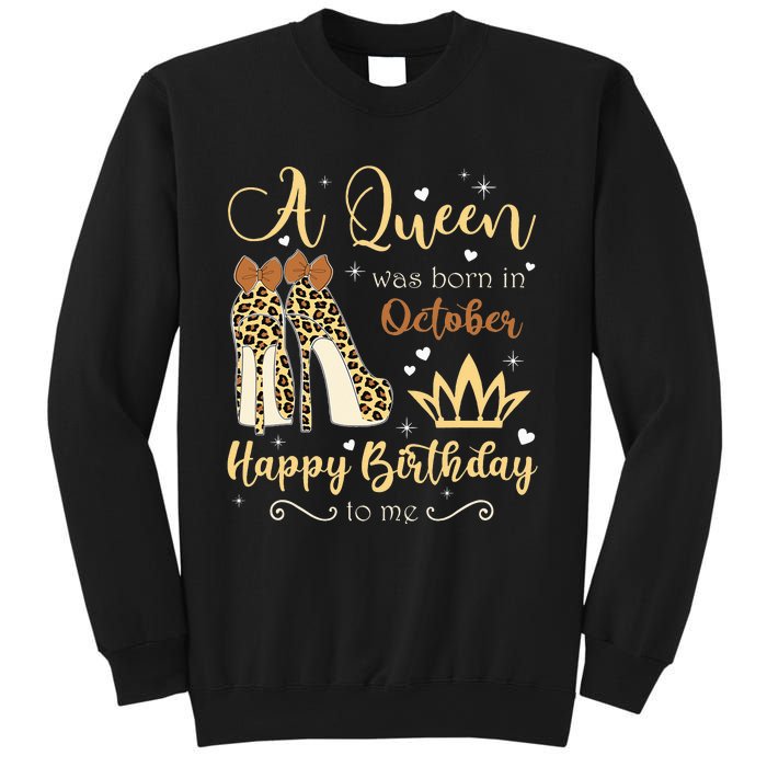 A Queen Was Born In October Birthday For Women Leopard Sweatshirt