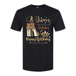 A Queen Was Born In October Birthday For Women Leopard Softstyle CVC T-Shirt