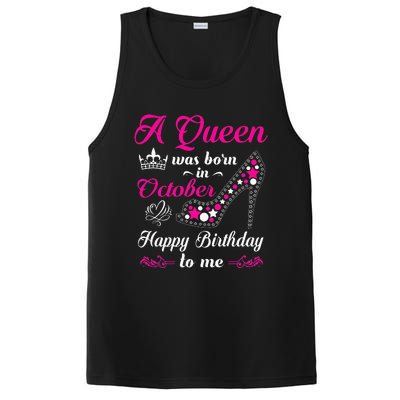 A Queen Was Born In October Birthday Gift For Women PosiCharge Competitor Tank