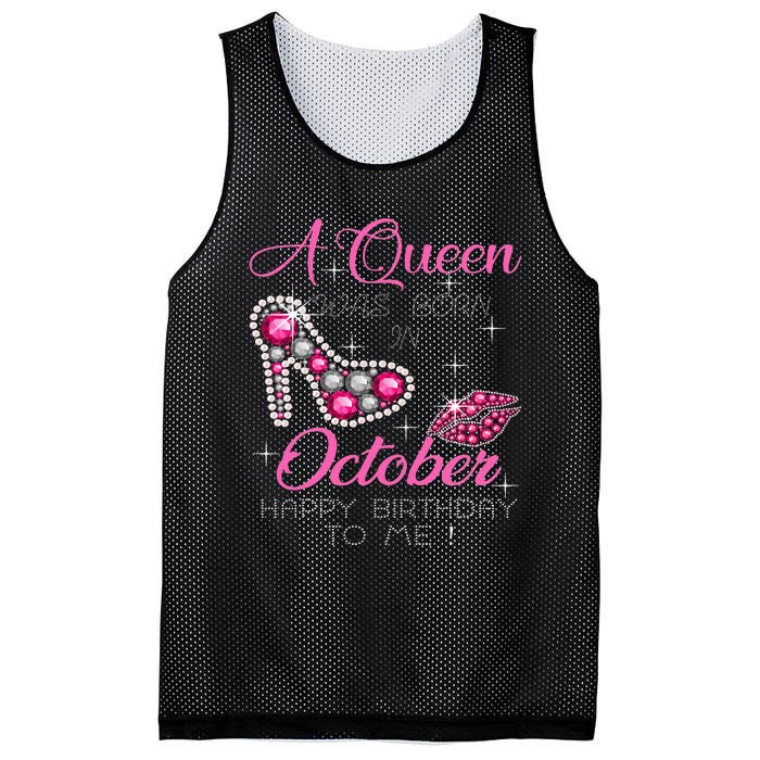 A Queen Was Born In October Happy Birthday To Me Mesh Reversible Basketball Jersey Tank