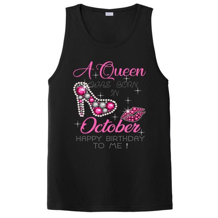 A Queen Was Born In October Happy Birthday To Me PosiCharge Competitor Tank