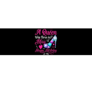 A Queen Was Born In May Birthday Costume Bumper Sticker