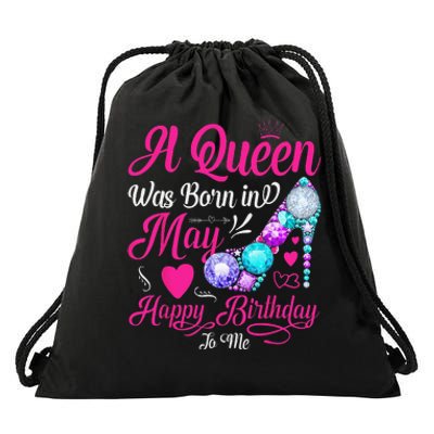 A Queen Was Born In May Birthday Costume Drawstring Bag