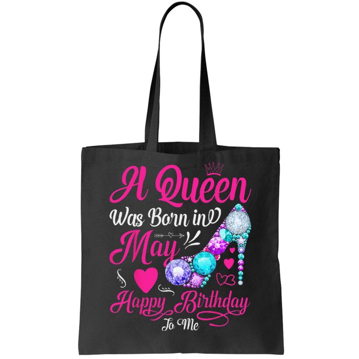 A Queen Was Born In May Birthday Costume Tote Bag