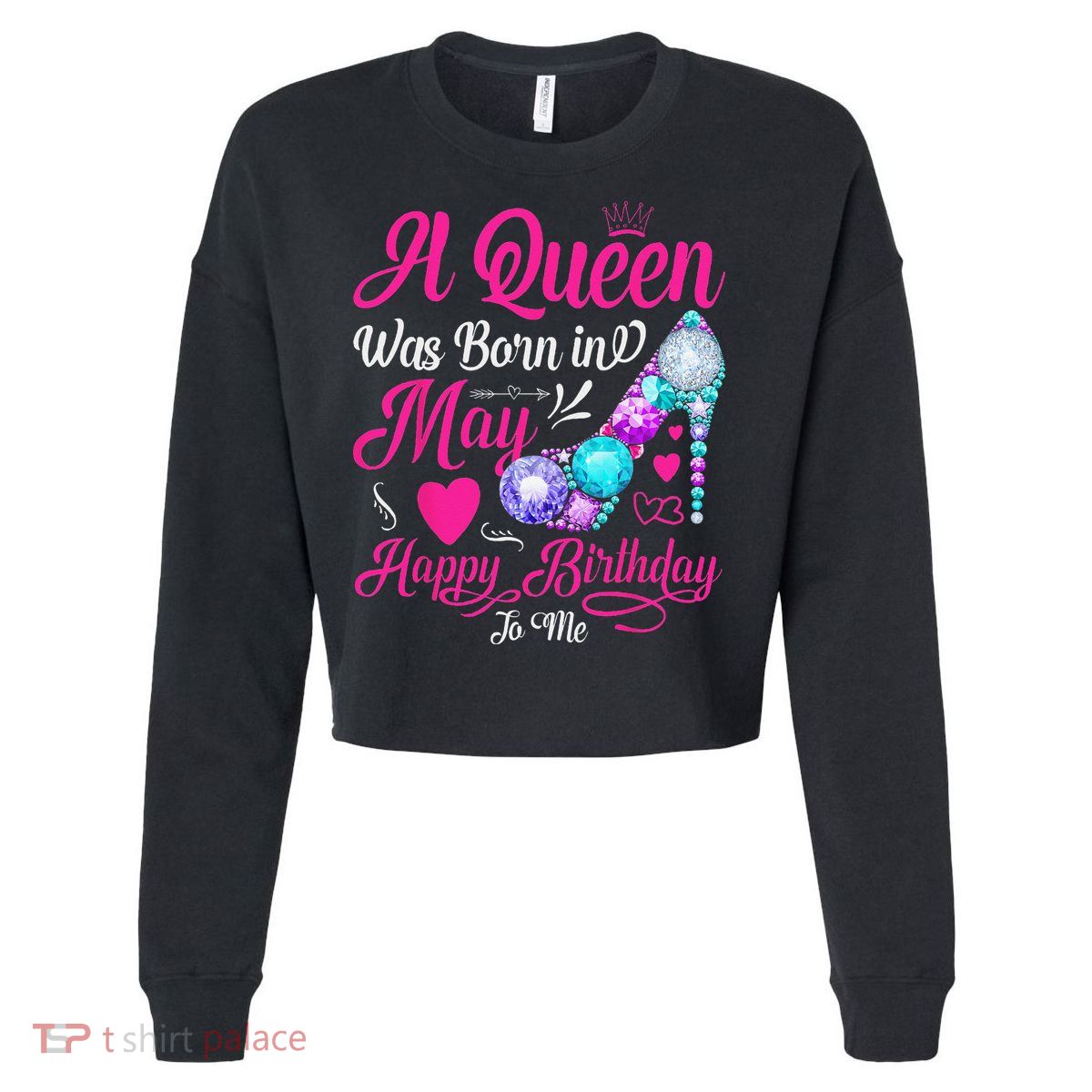 A Queen Was Born In May Birthday Costume Cropped Pullover Crew