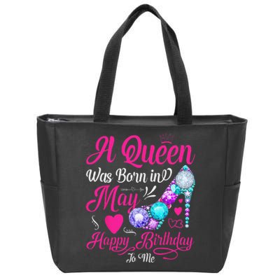 A Queen Was Born In May Birthday Costume Zip Tote Bag