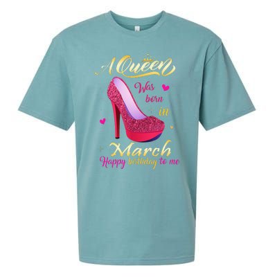 A Queen Was Born In March Happy Birthday To Me Gifts Sueded Cloud Jersey T-Shirt