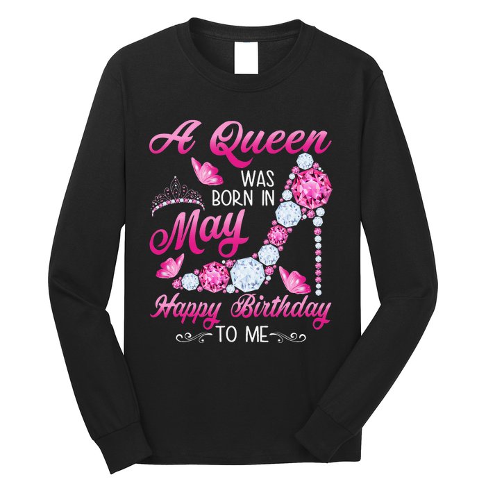 A Queen Was Born In May Birthday Costume For Wo Long Sleeve Shirt