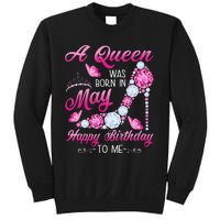 A Queen Was Born In May Birthday Costume For Wo Sweatshirt