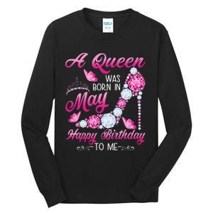 A Queen Was Born In May Birthday Costume For Wo Tall Long Sleeve T-Shirt