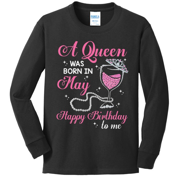 A Queen Was Born In May Gift Happy Birthday Wine Pearl Kids Long Sleeve Shirt