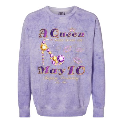 A Queen Was Born on May 10 10th May Birthday Queen Colorblast Crewneck Sweatshirt