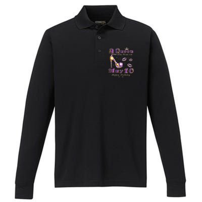 A Queen Was Born on May 10 10th May Birthday Queen Performance Long Sleeve Polo