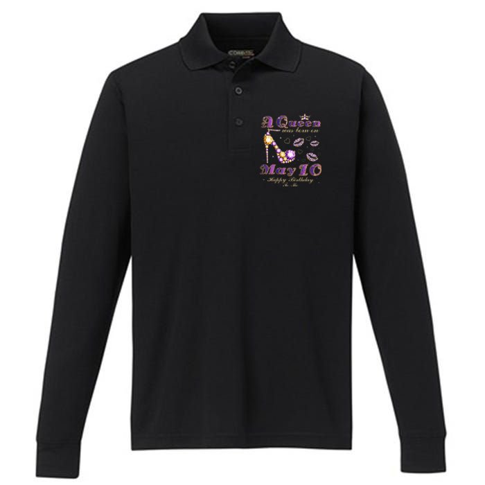 A Queen Was Born on May 10 10th May Birthday Queen Performance Long Sleeve Polo