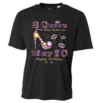 A Queen Was Born on May 10 10th May Birthday Queen Cooling Performance Crew T-Shirt